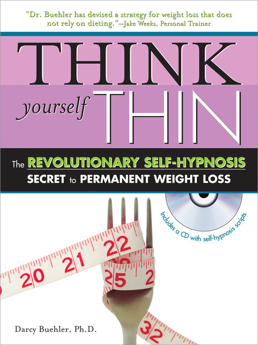 Title details for Think Yourself Thin by Darcy Buehler - Available